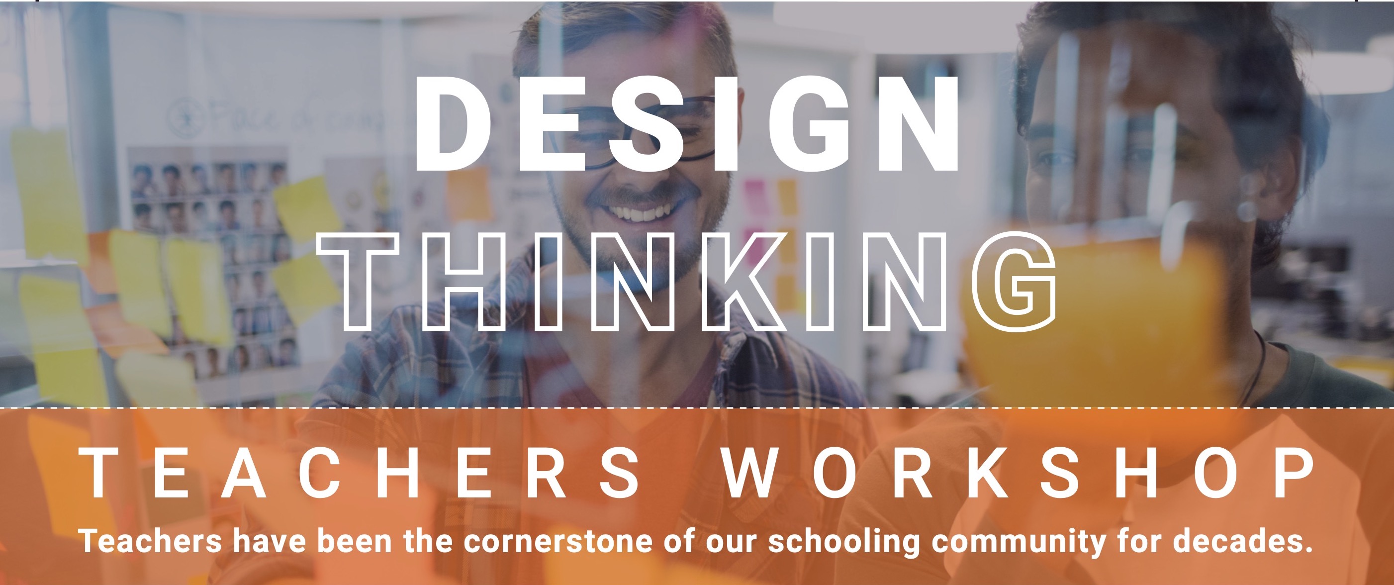 Design Thinking Teachers Workshops